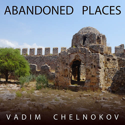 Vadim Chelnokov - Abandoned Places